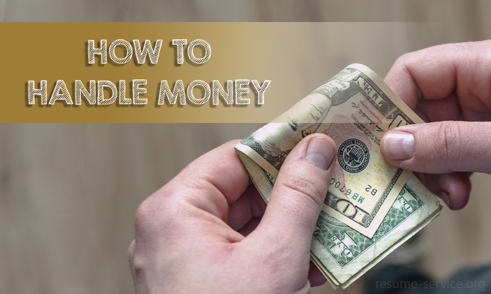 How To Handle Money