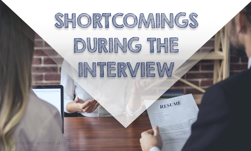 Shortcomings During The Interview