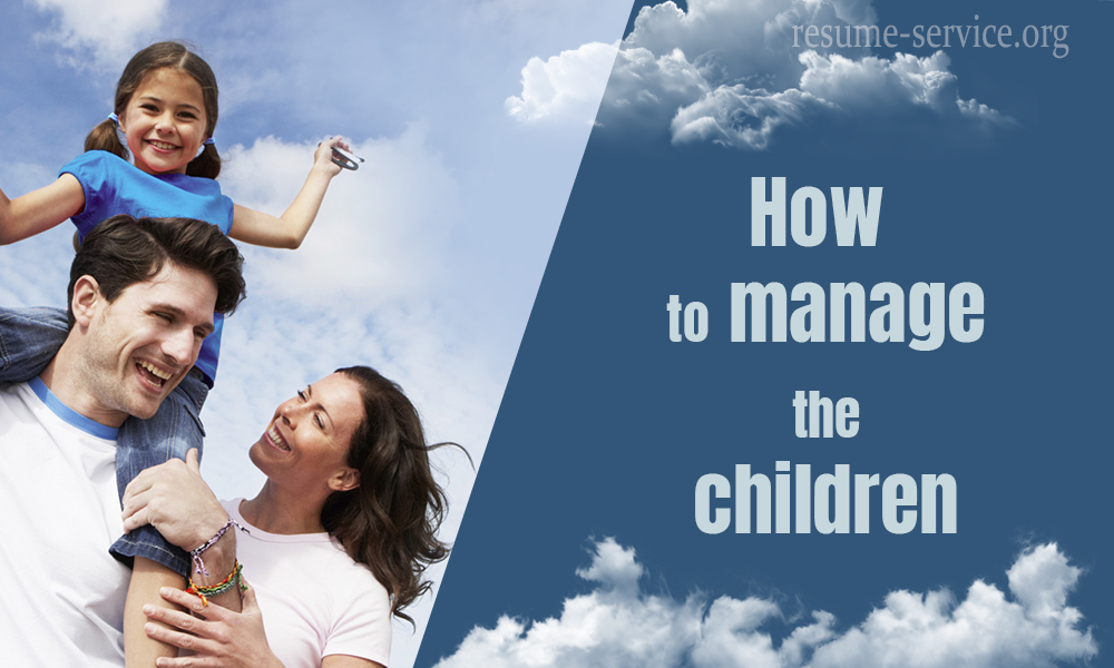 how to manage children