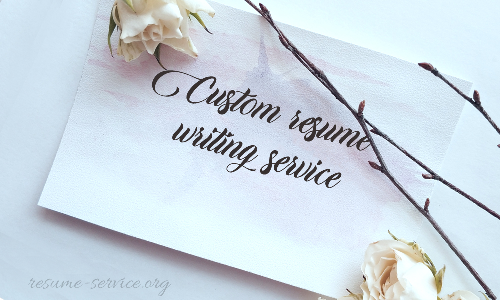 Custom Resume Writing Service