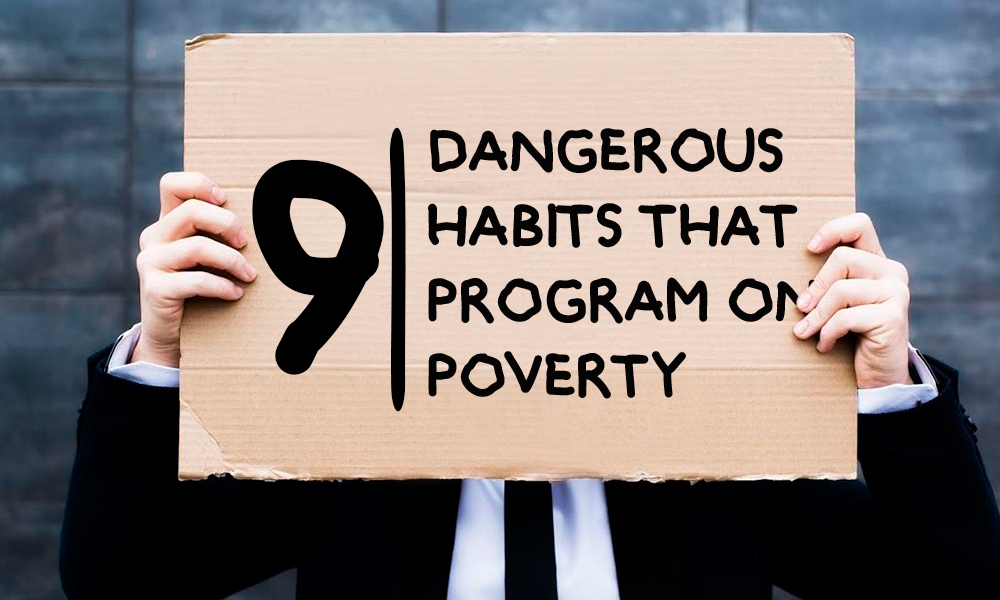 9 Dangerous Habits That Program On Poverty | Resume-service.org